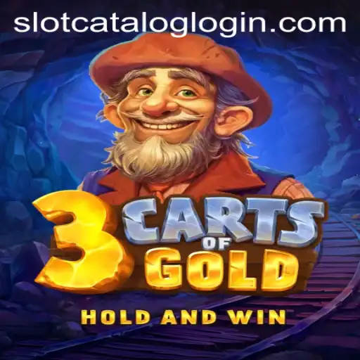 Exploring the Thrilling World of 3cartsOfGold on SlotCatalog